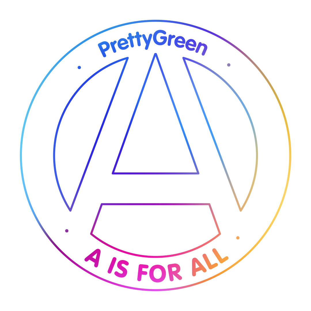 A vibrant logo featuring a bold, stylised letter 'A' in the centre of a circular white border. The top of the logo reads 'PrettyGreen' in a playful blue font. Below, the phrase 'A IS FOR ALL' is highlighted in an array of gradient colours, creating a lively and inclusive atmosphere.